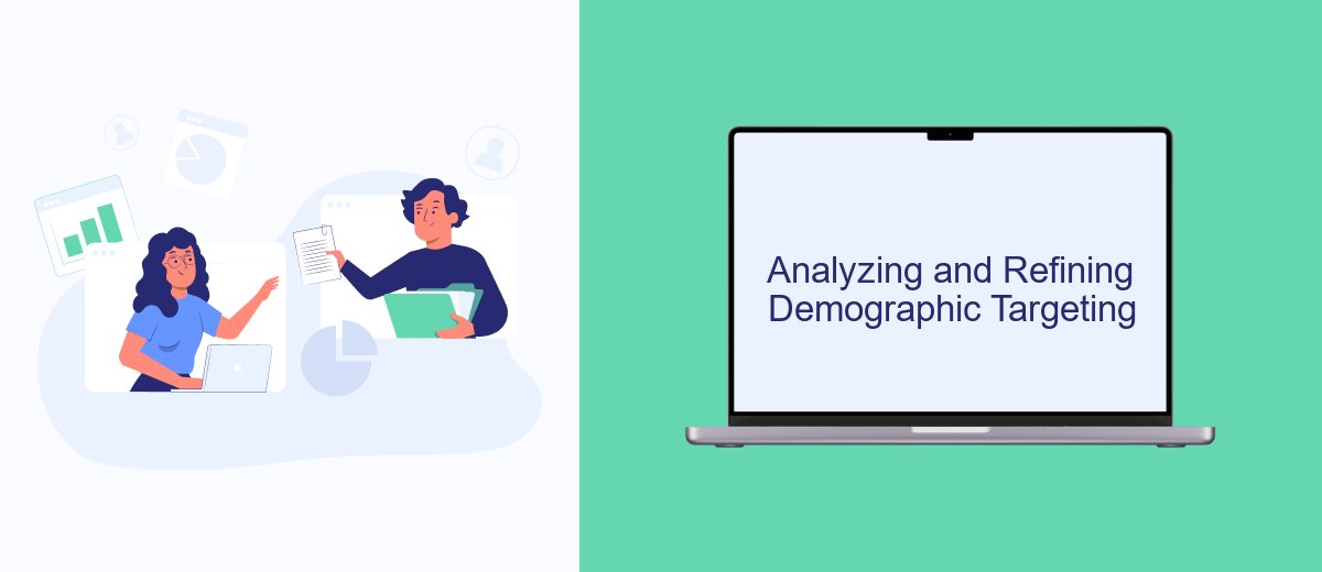 Analyzing and Refining Demographic Targeting Analyzing and Refining Demographic Targeting