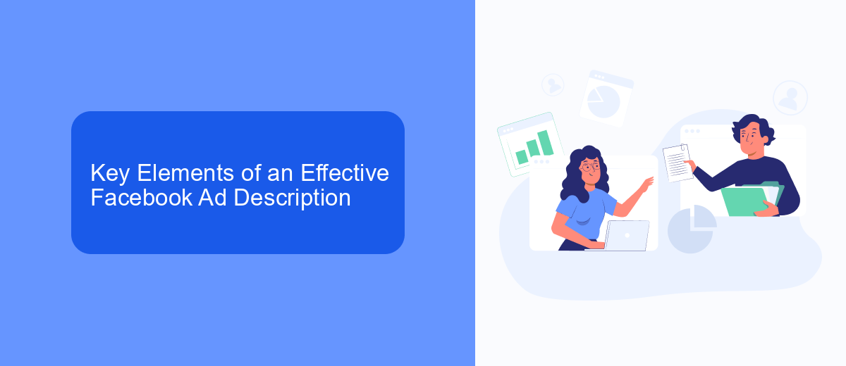 Key Elements of an Effective Facebook Ad Description Key Elements of an Effective Facebook Ad Description