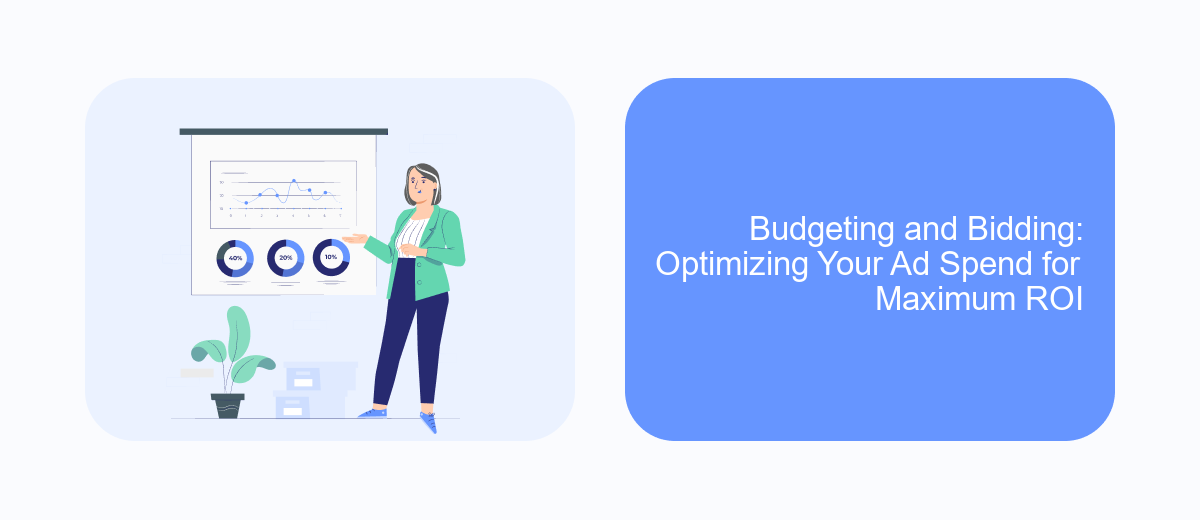 Budgeting and Bidding: Optimizing Your Ad Spend for Maximum ROI Budgeting and Bidding: Optimizing Your Ad Spend for Maximum ROI
