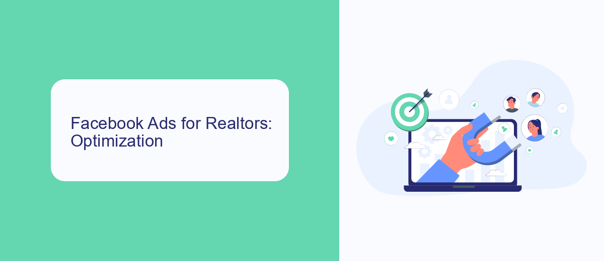 Facebook Ads for Realtors: Optimization Facebook Ads for Realtors: Optimization