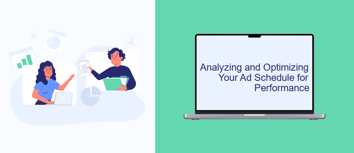 Analyzing and Optimizing Your Ad Schedule for Performance Analyzing and Optimizing Your Ad Schedule for Performance