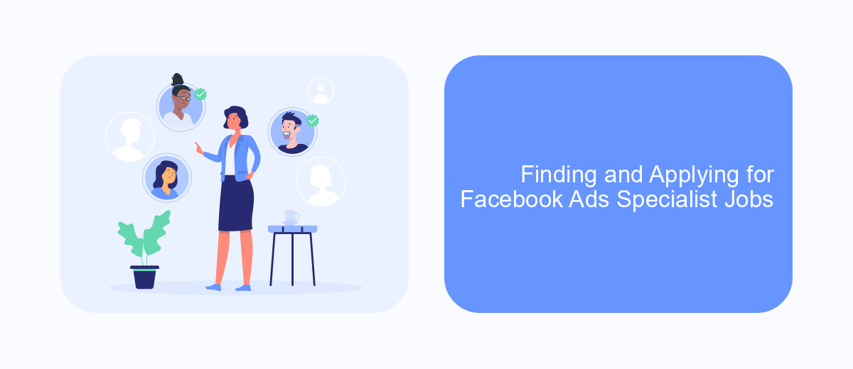 Finding and Applying for Facebook Ads Specialist Jobs Finding and Applying for Facebook Ads Specialist Jobs