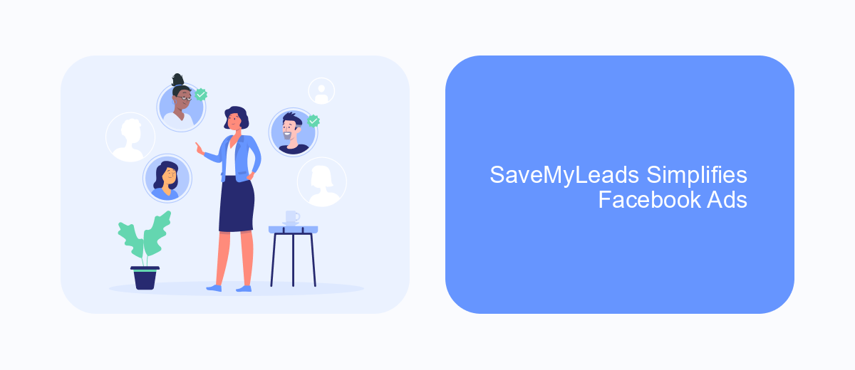 SaveMyLeads Simplifies Facebook Ads SaveMyLeads Simplifies Facebook Ads