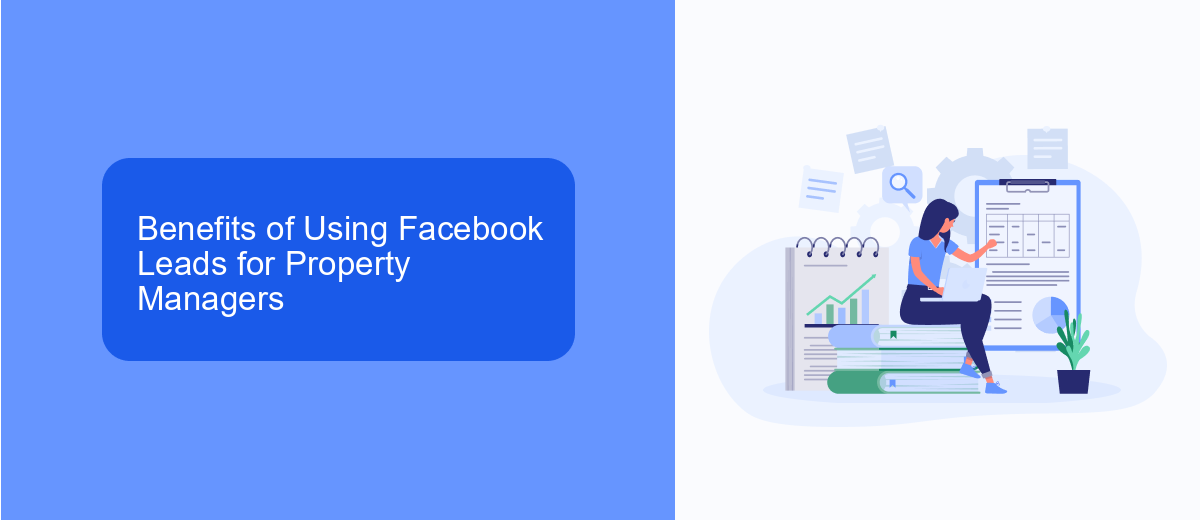 Benefits of Using Facebook Leads for Property Managers Benefits of Using Facebook Leads for Property Managers