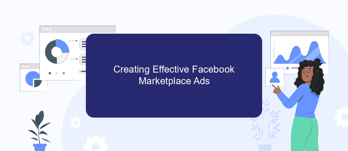 Creating Effective Facebook Marketplace Ads Creating Effective Facebook Marketplace Ads