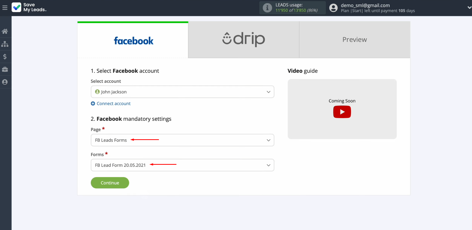 Facebook and Drip integration | Select the advertising page and the form Facebook and Drip integration | Select the advertising page and the form