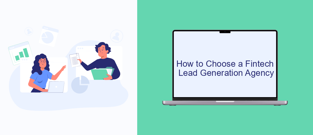 How to Choose a Fintech Lead Generation Agency How to Choose a Fintech Lead Generation Agency