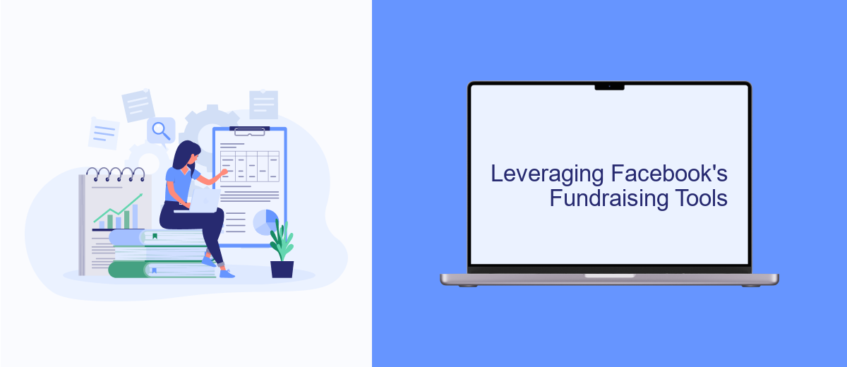 Leveraging Facebook's Fundraising Tools Leveraging Facebook's Fundraising Tools