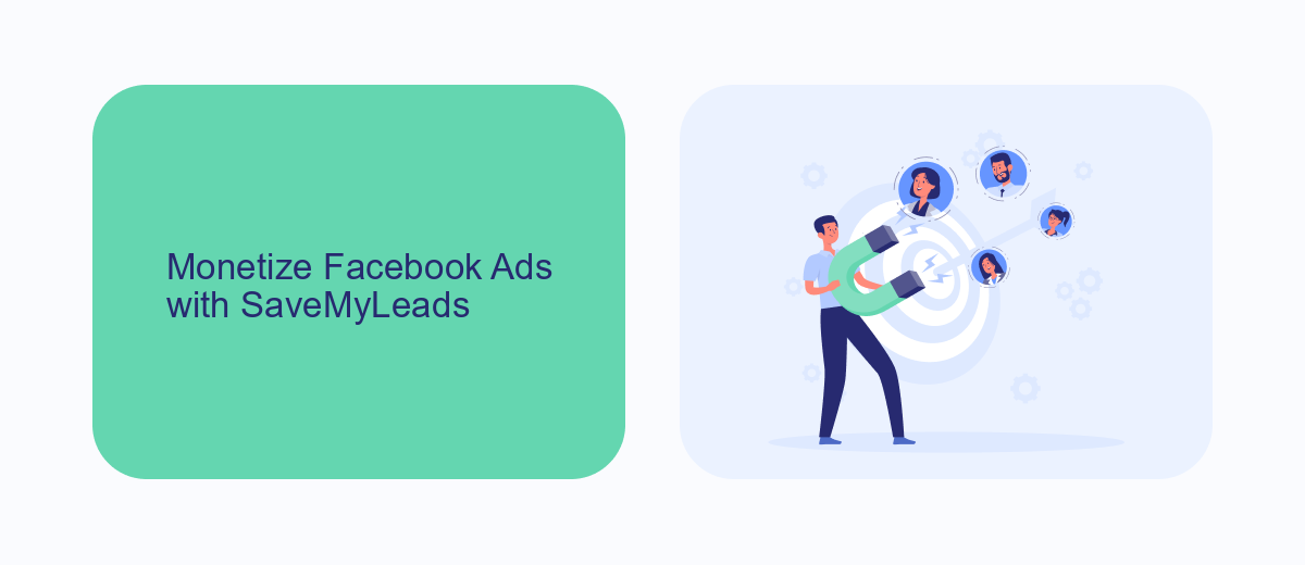 Monetize Facebook Ads with SaveMyLeads Monetize Facebook Ads with SaveMyLeads
