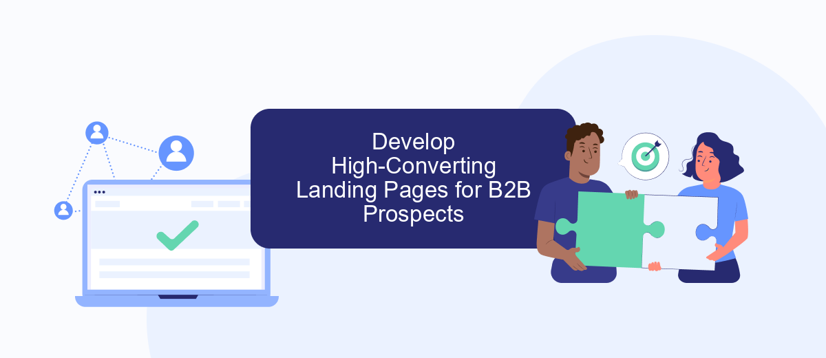 Develop High-Converting Landing Pages for B2B Prospects Develop High-Converting Landing Pages for B2B Prospects