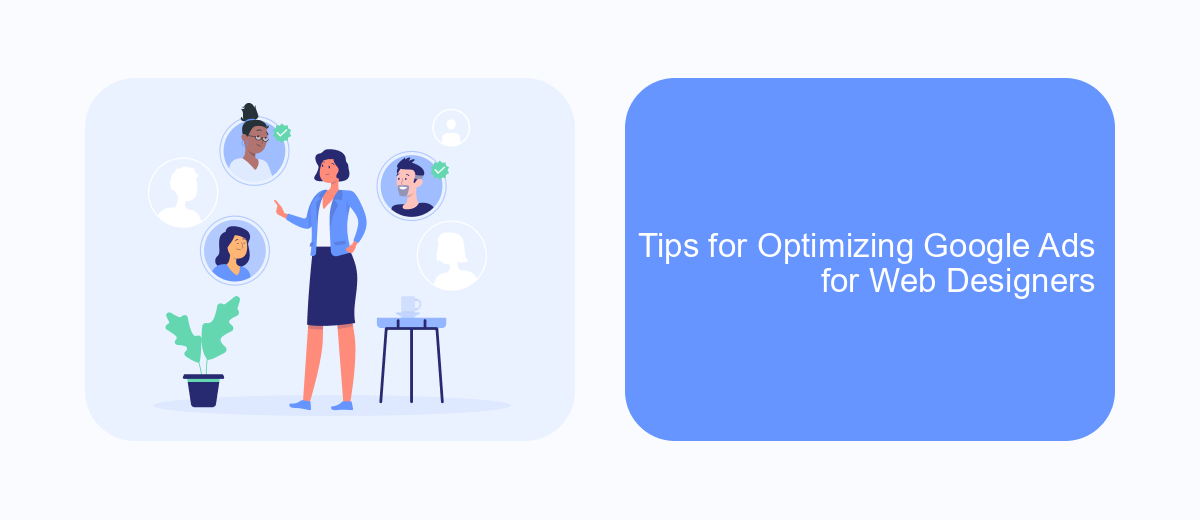 Tips for Optimizing Google Ads for Web Designers Tips for Optimizing Google Ads for Web Designers