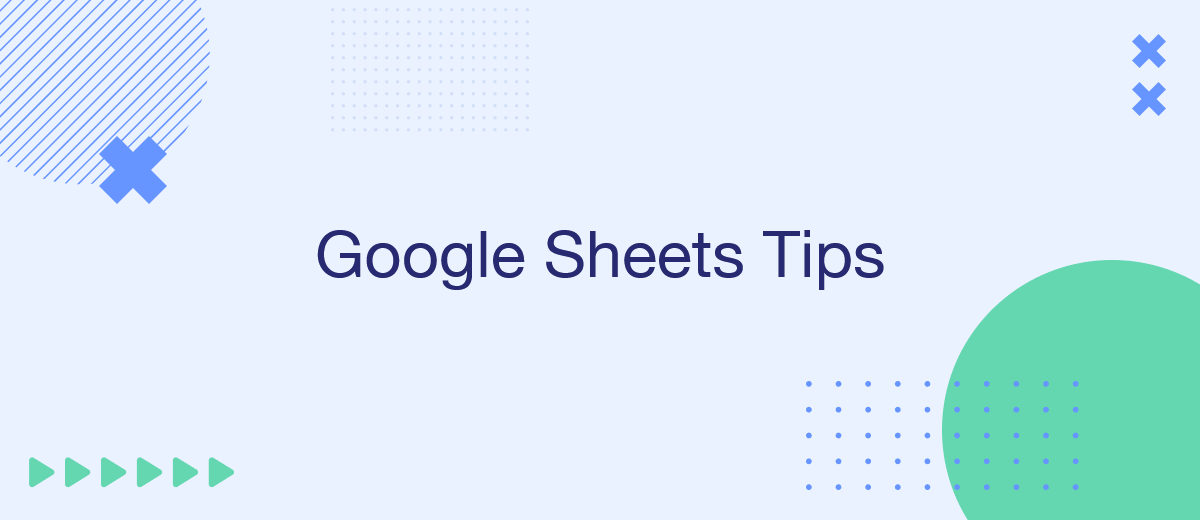 10 Google Sheets Tips and Tricks for 2025