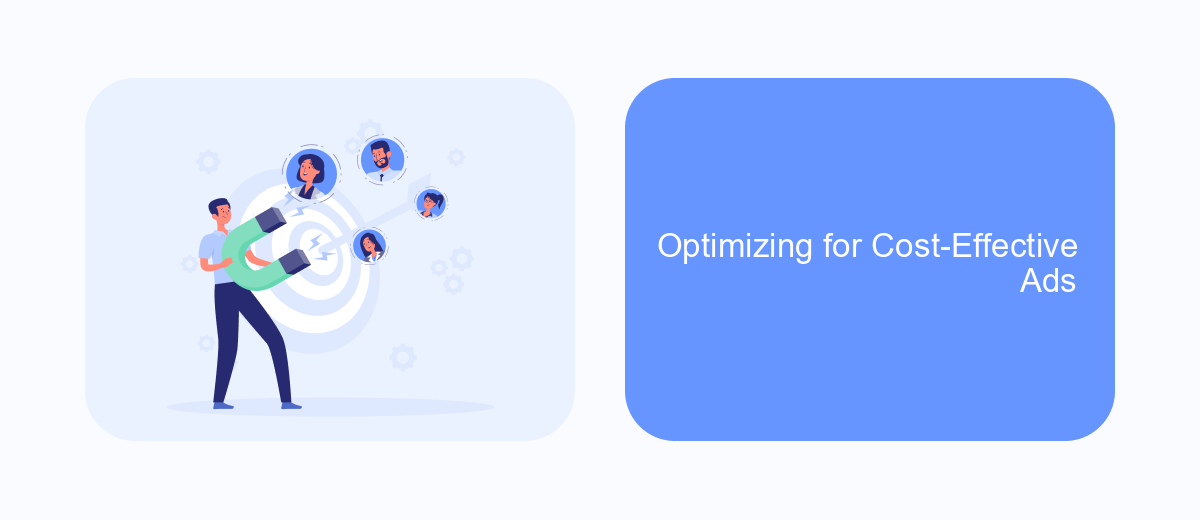 Optimizing for Cost-Effective Ads Optimizing for Cost-Effective Ads