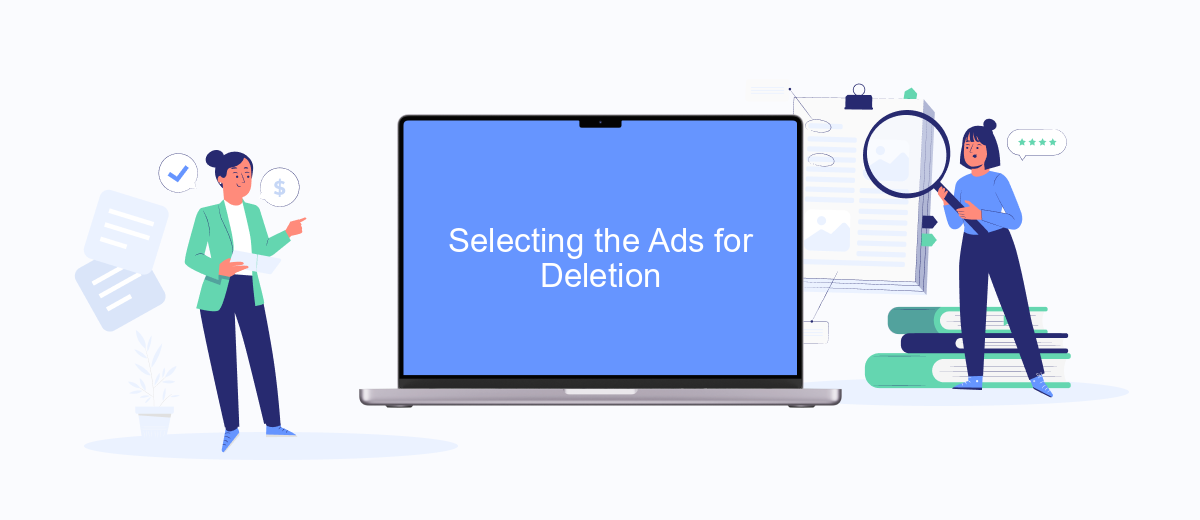 Selecting the Ads for Deletion Selecting the Ads for Deletion