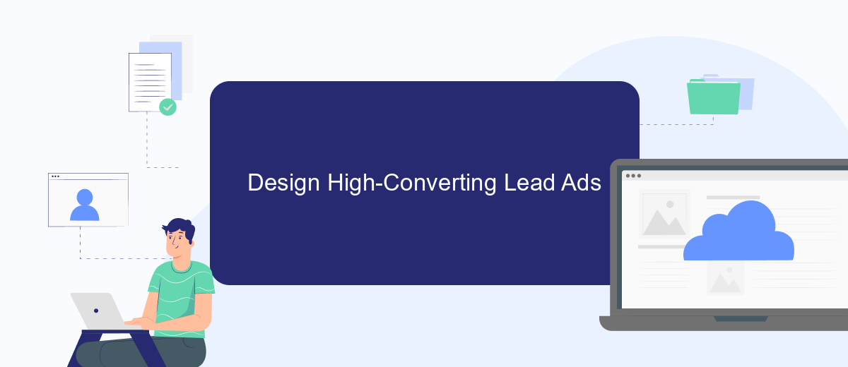 Design High-Converting Lead Ads Design High-Converting Lead Ads