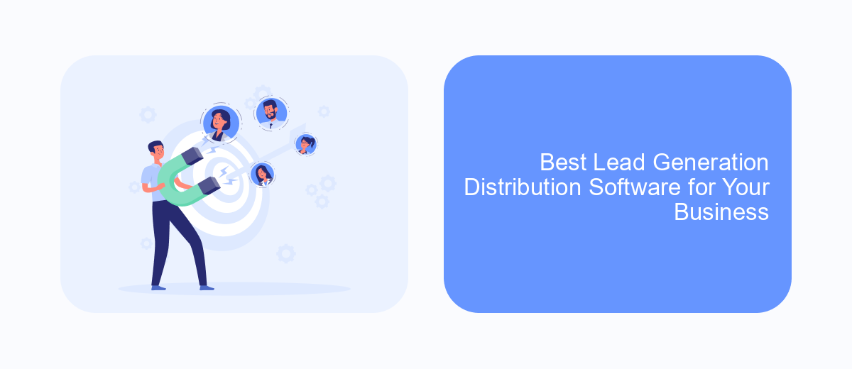 Best Lead Generation Distribution Software for Your Business Best Lead Generation Distribution Software for Your Business