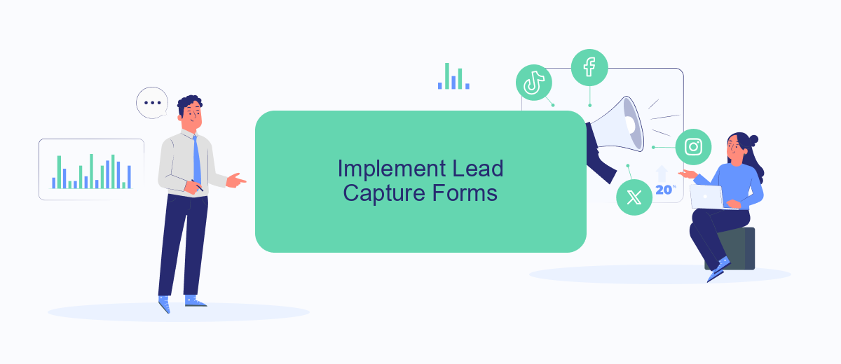 Implement Lead Capture Forms Implement Lead Capture Forms