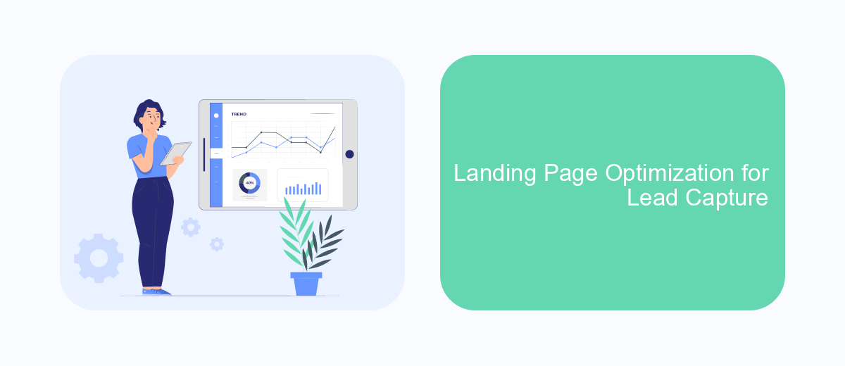 Landing Page Optimization for Lead Capture Landing Page Optimization for Lead Capture