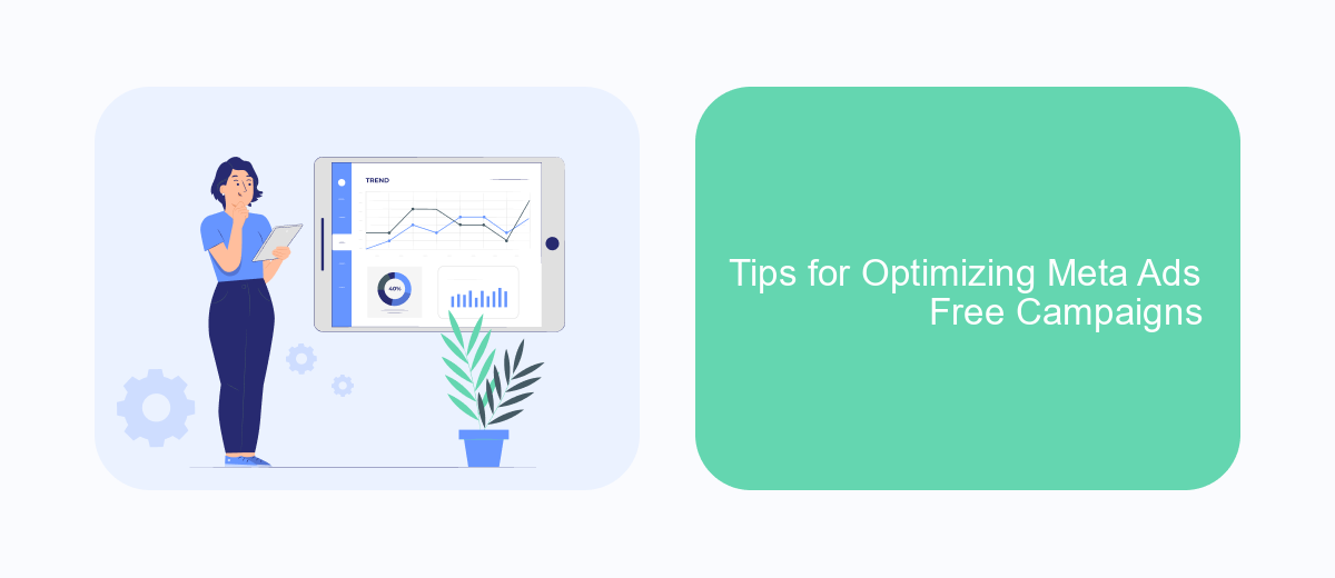 Tips for Optimizing Meta Ads Free Campaigns Tips for Optimizing Meta Ads Free Campaigns
