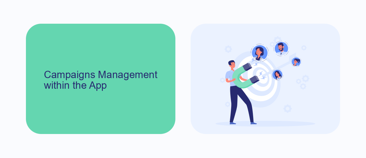 Campaigns Management within the App Campaigns Management within the App