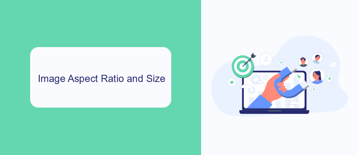 Image Aspect Ratio and Size Image Aspect Ratio and Size
