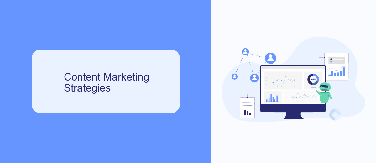Content Marketing Strategies Content Marketing Strategies