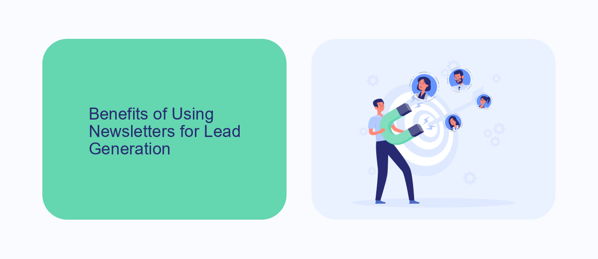 Benefits of Using Newsletters for Lead Generation Benefits of Using Newsletters for Lead Generation