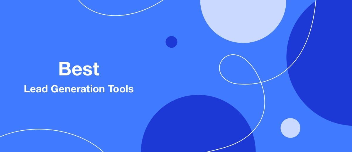 Overview of the Best Lead Generation Tools