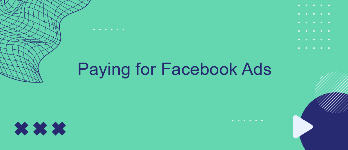 Paying for Facebook Ads