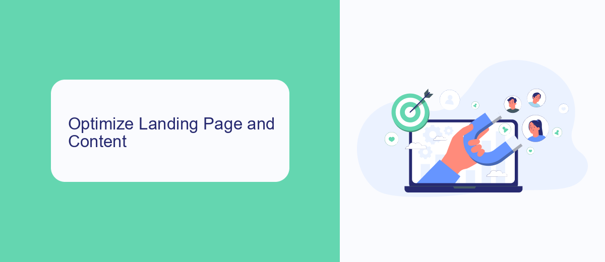 Optimize Landing Page and Content Optimize Landing Page and Content