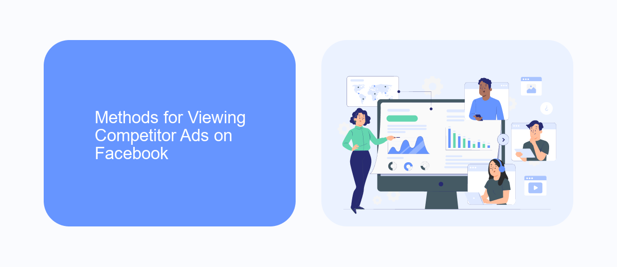 Methods for Viewing Competitor Ads on Facebook Methods for Viewing Competitor Ads on Facebook