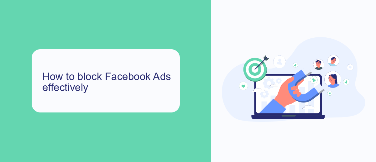 How to block Facebook Ads effectively How to block Facebook Ads effectively