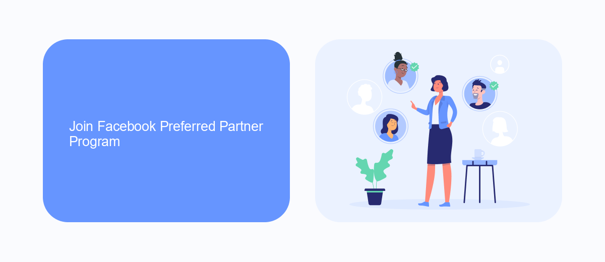 Join Facebook Preferred Partner Program Join Facebook Preferred Partner Program