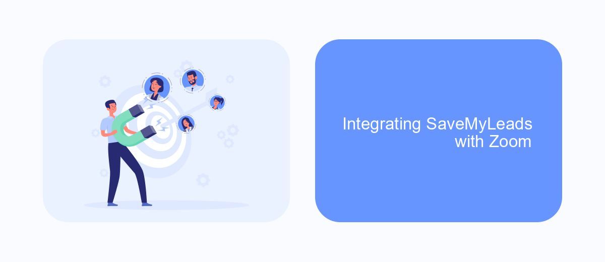 Integrating SaveMyLeads with Zoom Integrating SaveMyLeads with Zoom