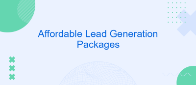 Affordable Lead Generation Packages Affordable Lead Generation Packages