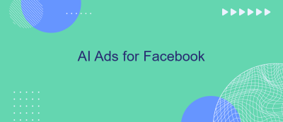 AI Ads for Facebook AI Ads for Facebook