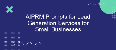 AIPRM Prompts for Lead Generation Services for Small Businesses AIPRM Prompts for Lead Generation Services for Small Businesses