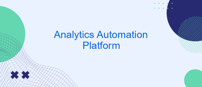 Analytics Automation Platform Analytics Automation Platform