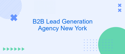 B2B Lead Generation Agency New York B2B Lead Generation Agency New York