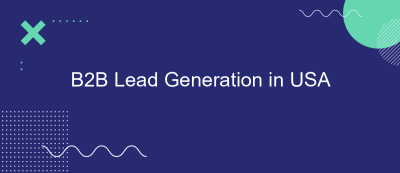 B2B Lead Generation in USA B2B Lead Generation in USA