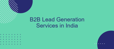 B2B Lead Generation Services in India B2B Lead Generation Services in India