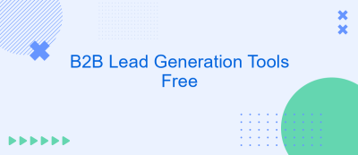 B2B Lead Generation Tools Free B2B Lead Generation Tools Free