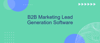 B2B Marketing Lead Generation Software B2B Marketing Lead Generation Software