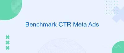 Benchmark CTR Meta Ads Benchmark CTR Meta Ads