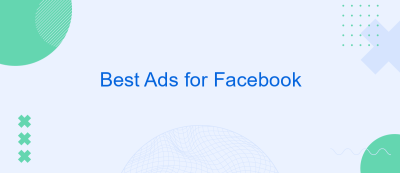 Best Ads for Facebook Best Ads for Facebook