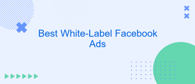 Best White-Label Facebook Ads Best White-Label Facebook Ads