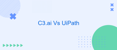 C3.ai Vs UiPath C3.ai Vs UiPath