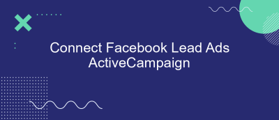 Connect Facebook Lead Ads ActiveCampaign Connect Facebook Lead Ads ActiveCampaign