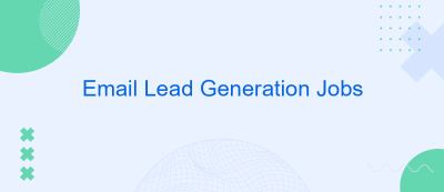 Email Lead Generation Jobs Email Lead Generation Jobs