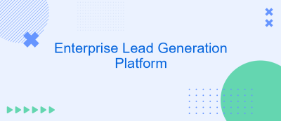 Enterprise Lead Generation Platform Enterprise Lead Generation Platform